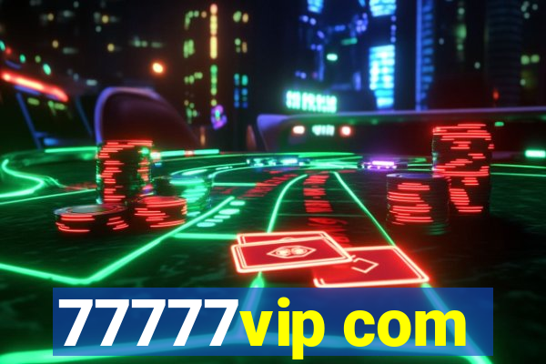 77777vip com